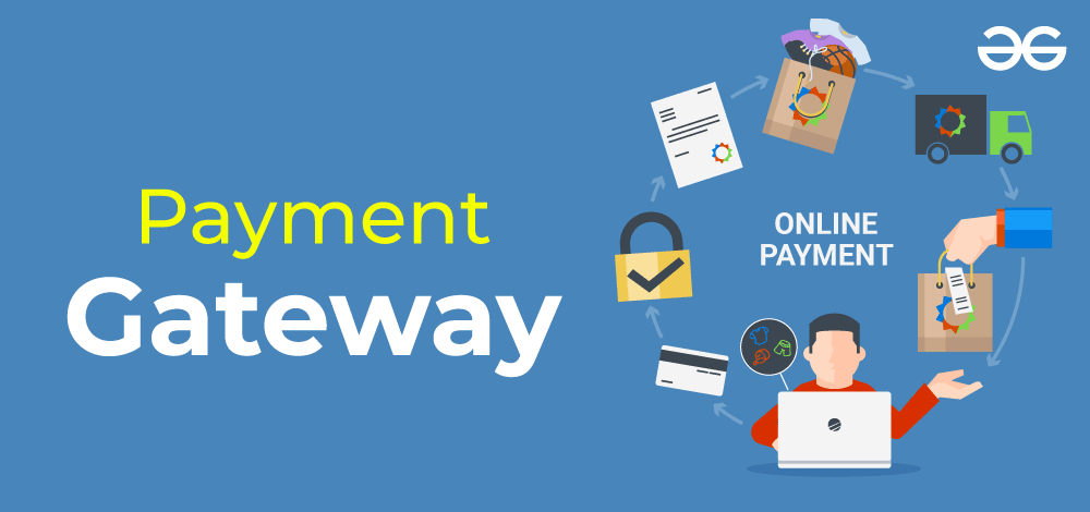 What is Payment Gateway